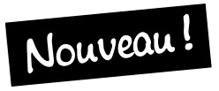 Nouveau !